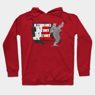 Strong, Brave, Humble Hoodie